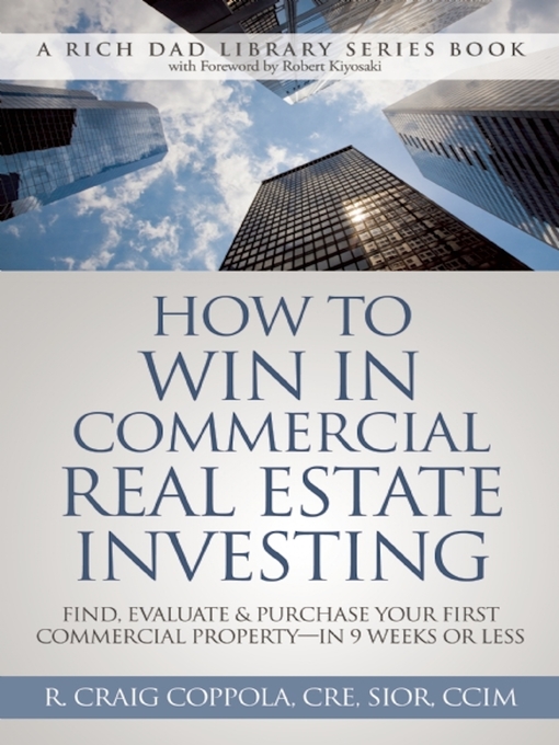 Title details for How to Win In Commercial Real Estate Investing by R. Craig - Available